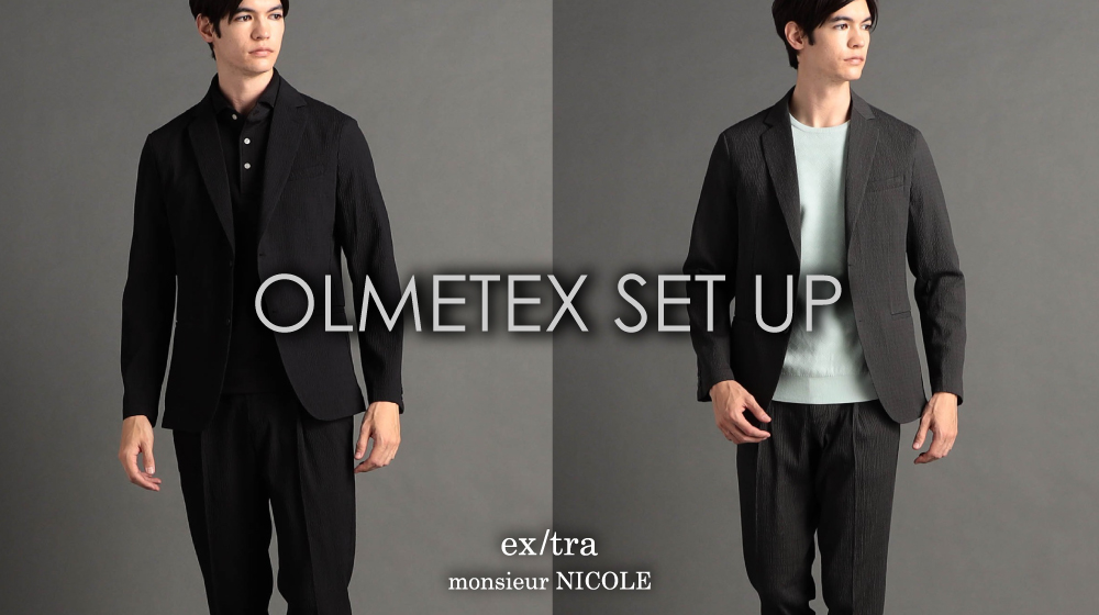 FEATURE | OLMETEX SET UP | NICOLE ONLINE SHOP (ニコル オンライン